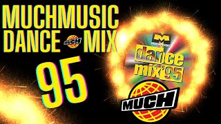 MUCH DANCE MIX 95 [upl. by Eisdnil178]