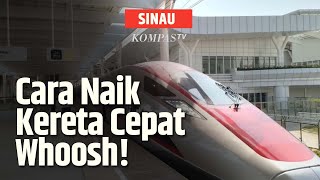 Ini Cara Beli Tiket Kereta Cepat Whoosh SINAU [upl. by Anaihs]