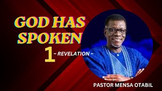 GOD HAS SPOKEN  Revelation  Pastor Mensa Otabil  Living Word  Gods word  ICGC Live streaming [upl. by Notnirb]