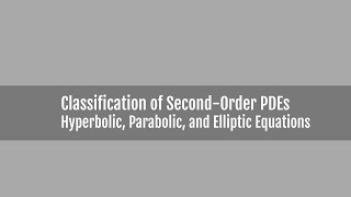 Hyperbolic Parabolic and Elliptic Partial Differential Equations [upl. by Anson]