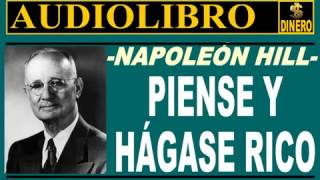 Piense y hagase rico Napoleon Hill [upl. by Teirrah522]