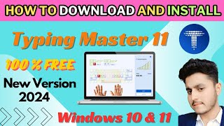 How to Download and install typing Master Free in Laptop amp Computer 2024 [upl. by Mensch]