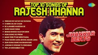 Top 10 Songs of Rajesh Khanna Jhankar Beats  Zindagi Ek Safar Hai Suhana  O Mere Dil Ke Chain [upl. by Rosco777]