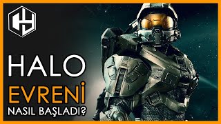 Halo Evreni Nasıl başladı [upl. by Dodge]