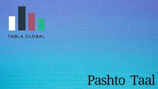 Pashto Taal  Tabla Global [upl. by Fricke]