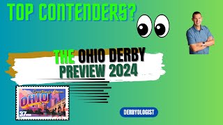 Ohio Derby 2024 Preview [upl. by Ellynn]