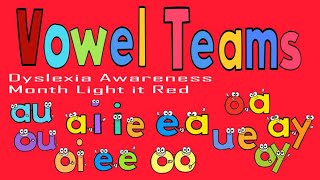 Vowel Teams Dyslexia Awareness Month Light it Red vowelteams [upl. by Nasah773]