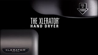 XLERATOR® Hand Dryer  Original Patented Still The Best [upl. by Yuria546]