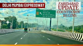 New India Delhi Mumbai Expressway Faridabad Update  Faridabad Section Countdown Begins [upl. by Niassuh950]