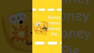 honey pie song [upl. by Elinnet]