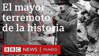 Terremoto de Valdivia cómo fue el mayor sismo registrado en la historia  BBC Mundo [upl. by Neerahs]