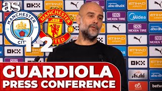 GUARDIOLA press conference after MANCHESTER CITY 1  MANCHESTER UNITED 2 [upl. by Bac]