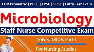 Microbiology  MCQ  Staff Nurse Exam  Competitive Exams  NORCET  PartI [upl. by Madoc505]