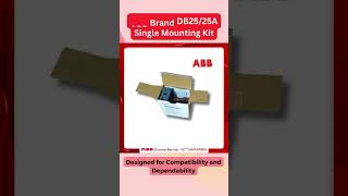 Power Up with ABB’s DB25 25A Single Mounting Kit [upl. by Ruyam385]