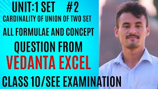 Class 10 MathsUnit 1SET 02  Cardinality of union of two Sets Class 10SEE  Vedanta Excel [upl. by Stefa]