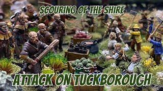 MESBG Narrative Battle Report  Scouring of the Shire  Attack on Tuckborough [upl. by Silberman]