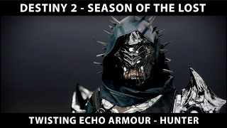 Destiny 2 Twisting Echo Armour  Hunter Armour Set Grasp of Avarice [upl. by Josiah]