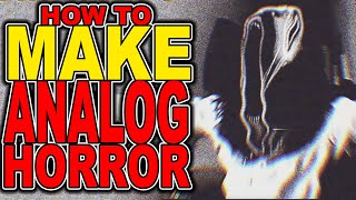 How to make Analog Horror [upl. by Kaplan957]