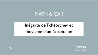 Inégalité de Tchebychev et moyenne dun échantillon [upl. by Pollerd]