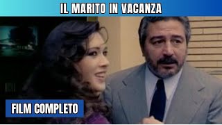 Il marito in vacanza  Commedia  Film completo in italiano [upl. by Cassandry]