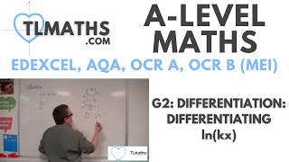 ALevel Maths G210 Differentiation Differentiating lnkx [upl. by Crystal507]