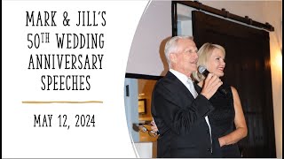 Mark amp Jills 50th Wedding Anniversary Speeches [upl. by Hallutama]