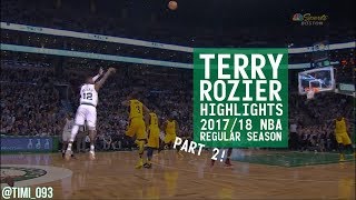 Terry Rozier Highlights 201718 NBA Regular Season PART 2 [upl. by Eiramassenav]