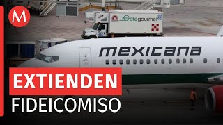 Sindicato y gobierno logran llegar a un acuerdo del fideicomiso MRO de Mexicana de Aviación [upl. by Rains]