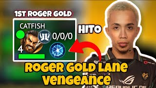 THE 1ST ROGER GOLD LANE VEGEANCE USE BY PRO PLAYER IN PH mlbb mplphilippines [upl. by Linell]