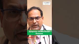 Symptoms Of Diarrhoeal Diseases  Dr Amit Nabar shorts [upl. by Eednim]