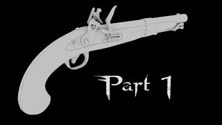 Flintlock Pistol  Part 1 [upl. by Aissatan]