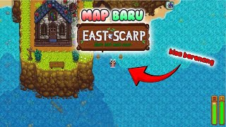 Map Baru Stardew Valley East Scarp  Stardew Valley MobilePC [upl. by Om598]