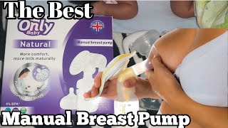 Best Manual Breast Pump amp How to properly Use Manual breast Pump Only Baby brand [upl. by Llen78]