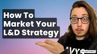 How To Market Your LampD Strategy [upl. by Dibru]