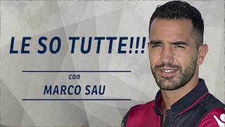 quotLe so tuttequot con Marco Sau [upl. by Omocaig]