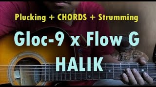 Gloc9 Ft Flow G  Halik Guitar chords Tutorial  Tagalog [upl. by Yatnwahs772]