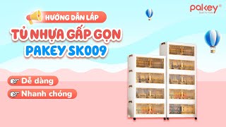 Hướng dẫn lắp ráp tủ gấp gọn Pakey SK009 siêu nhanh  Pakeyvn [upl. by Uticas]