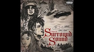 JID feat 21 Savage  Baby Tate  quotSURROUND SOUNDquot  Vytamin D Syk Remix [upl. by Emoreg]