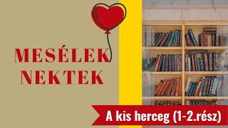 A KIS HERCEG 12 fejezet HUNENG [upl. by Nnylak]