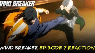 WIND BREAKER Episode 7 REACTION TIME [upl. by Kappenne]