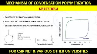 LECTURE 3 CONDENSATION POLYMERIZATION  STEP GROWTH POLYMERIZATION [upl. by Neelhtakyram330]