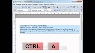 LibreOffice Writer  Esercizi pratici su come formattare testo anche da tastiera [upl. by Hally]