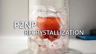 P2NP Recrystallization Method for Purifying Substances [upl. by Niwrad]