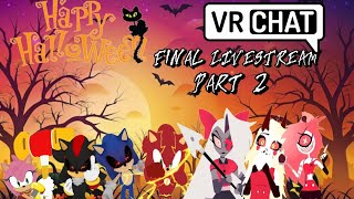 Happy Halloween Final Stream with AlmightyShadow in VRchat [upl. by Yenattirb]