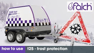 falch t25  frost protection  how to use  wwwfalchcom [upl. by Zolner]