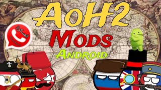 Cómo descargar age of history 2 y mods GRATIS en android serio [upl. by Aidnic]