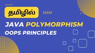 Polymorphism in Java  Oops Concepts  Java Polymorphism Explained  தமிழ் [upl. by Beauchamp]