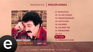 Yazık Müslüm Gürses Official Audio yazık müslümgürses  Esen Müzik [upl. by Aniret]