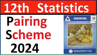 2nd year statistics pairing scheme for 2nd year statistics 2024 for all punjab boards [upl. by Neelehtak]