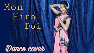 Mon hira doi dance cover assamese DJ song  dance video Neel Akash monika bisht Choreography [upl. by Annawt]